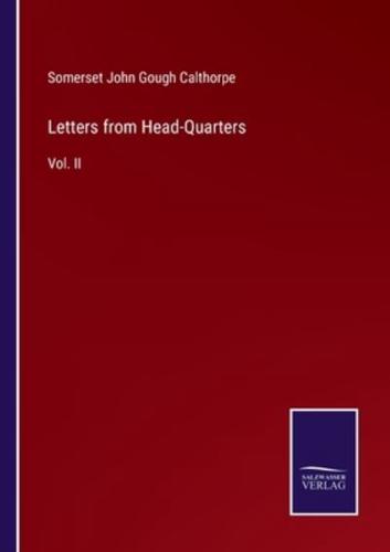 Letters from Head-Quarters