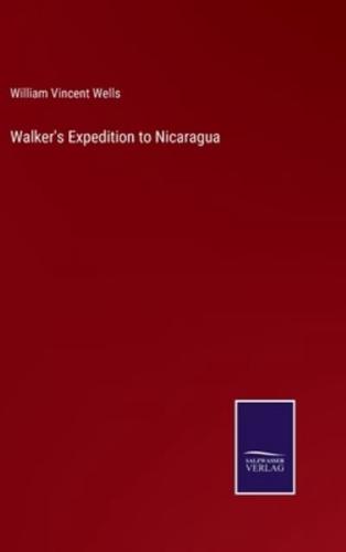 Walker's Expedition to Nicaragua