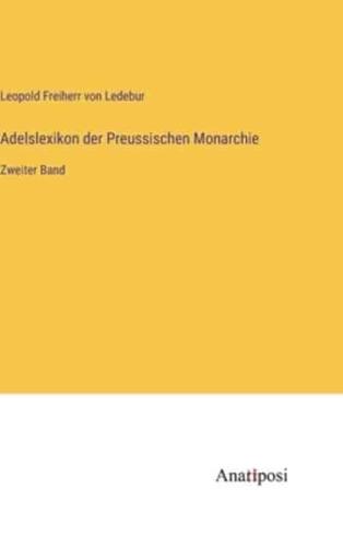 Adelslexikon Der Preussischen Monarchie