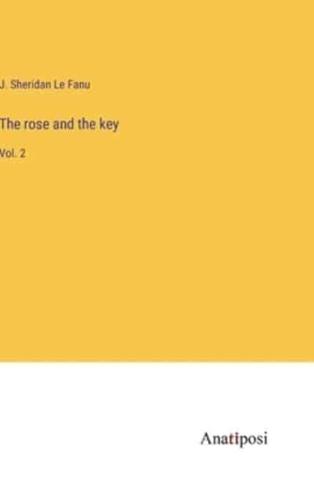 The Rose and the Key