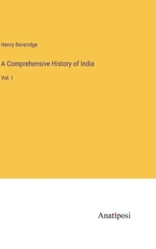 A Comprehensive History of India