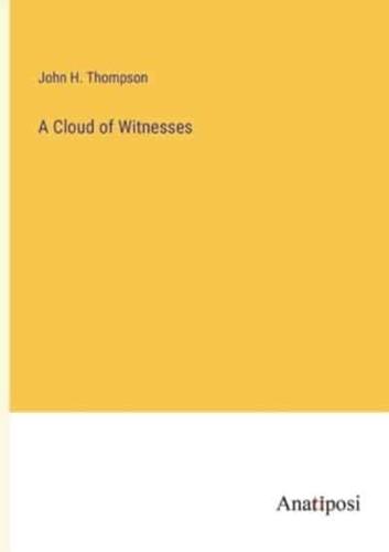 A Cloud of Witnesses