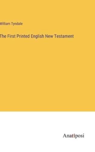 The First Printed English New Testament