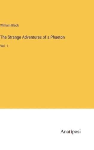 The Strange Adventures of a Phaeton