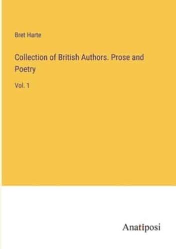 Collection of British Authors. Prose and Poetry