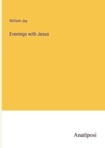 Evenings With Jesus
