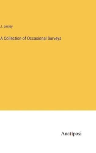 A Collection of Occasional Surveys