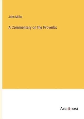A Commentary on the Proverbs