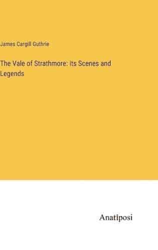 The Vale of Strathmore