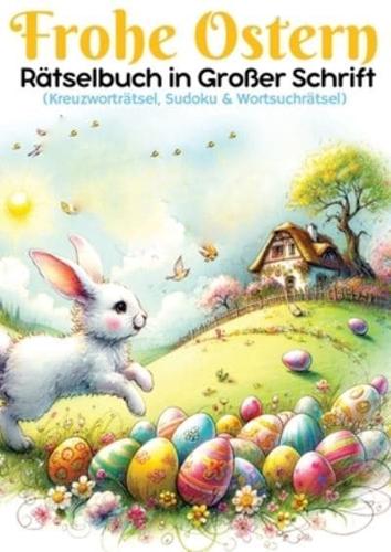 Frohe Ostern - Rätselbuch in Großer Schrift Ostergeschenk