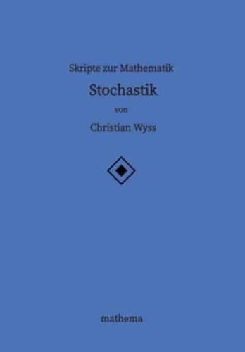Skripte Zur Mathematik - Stochastik