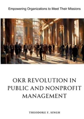 OKR Revolution in Public and Nonprofit Management