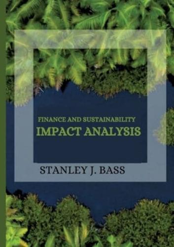Finance and Sustainability Impact Analysis