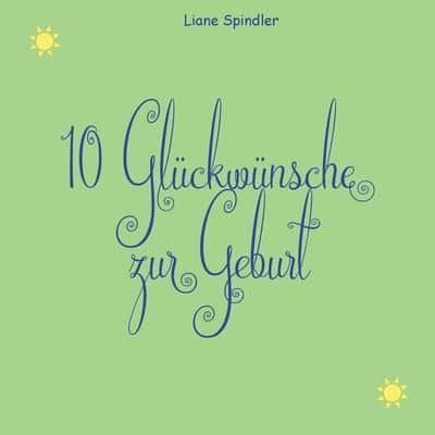 10 Glückwünsche Zur Geburt