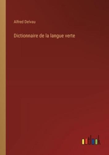 Dictionnaire De La Langue Verte