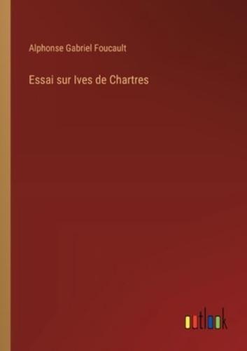 Essai Sur Ives De Chartres