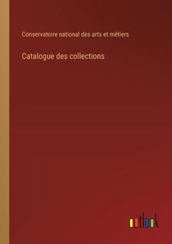 Catalogue Des Collections