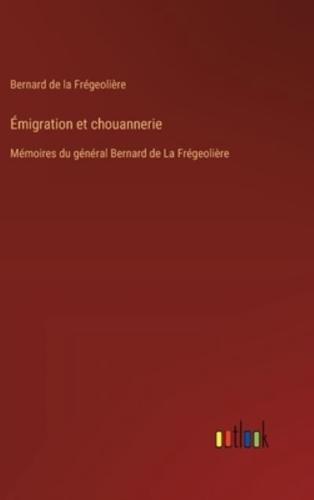Émigration Et Chouannerie
