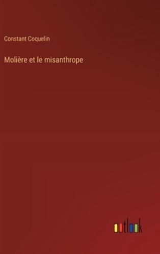 Molière Et Le Misanthrope