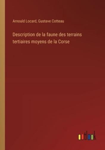 Description De La Faune Des Terrains Tertiaires Moyens De La Corse