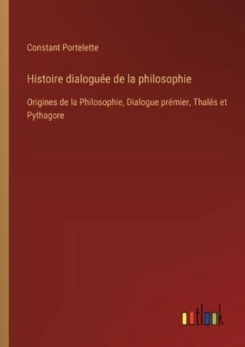 Histoire Dialoguée De La Philosophie