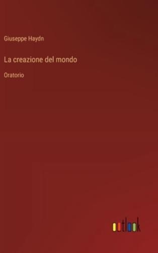 La Creazione Del Mondo