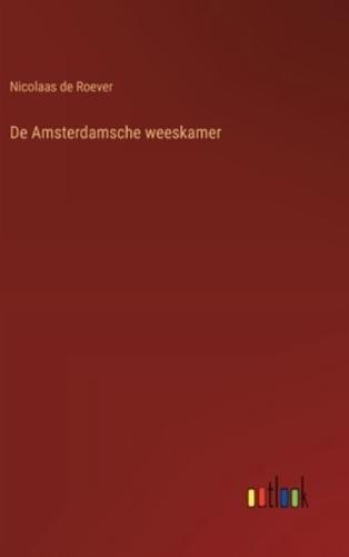 De Amsterdamsche Weeskamer