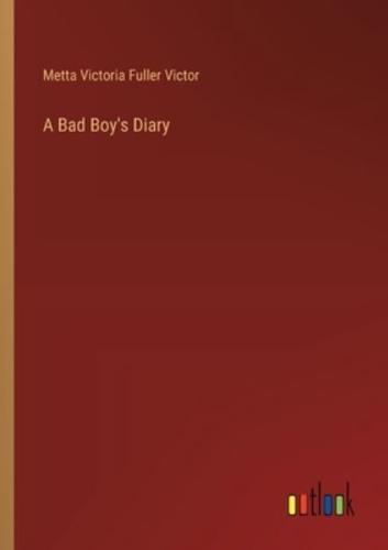 A Bad Boy's Diary