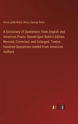 A Dictionary of Quotations From English and American Poets