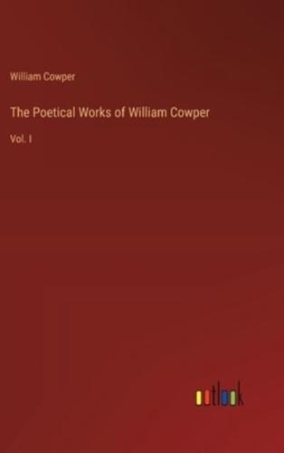 The Poetical Works of William Cowper