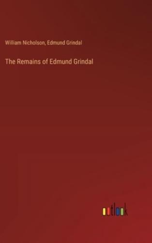 The Remains of Edmund Grindal