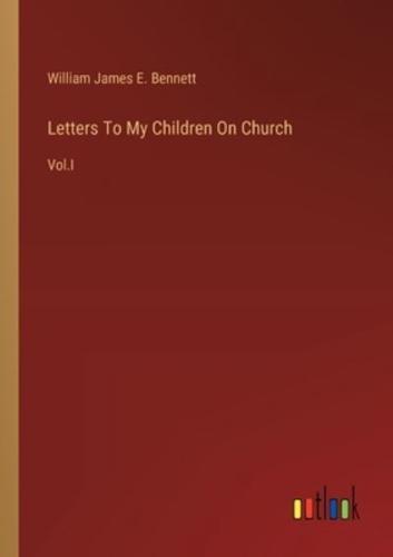 Letters To My Children On Church