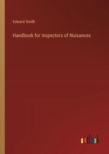 Handbook for Inspectors of Nuisances