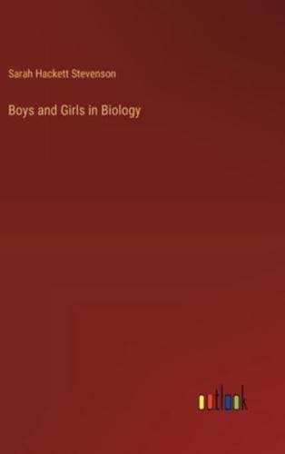 Boys and Girls in Biology