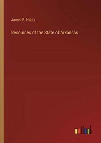 Resources of the State of Arkansas