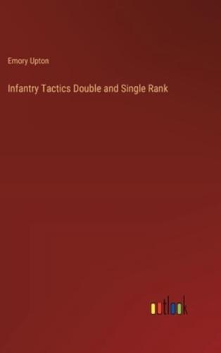 Infantry Tactics Double and Single Rank