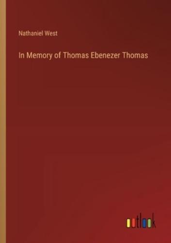 In Memory of Thomas Ebenezer Thomas
