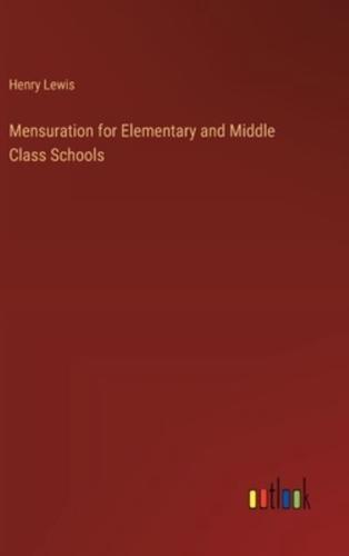 Mensuration for Elementary and Middle Class Schools