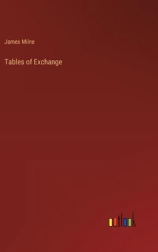 Tables of Exchange