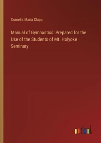 Manual of Gymnastics