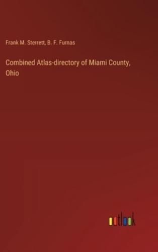 Combined Atlas-Directory of Miami County, Ohio
