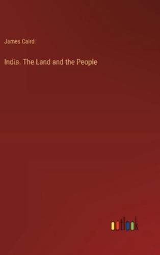 India. The Land and the People