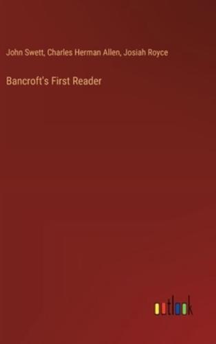 Bancroft's First Reader