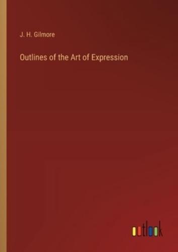 Outlines of the Art of Expression