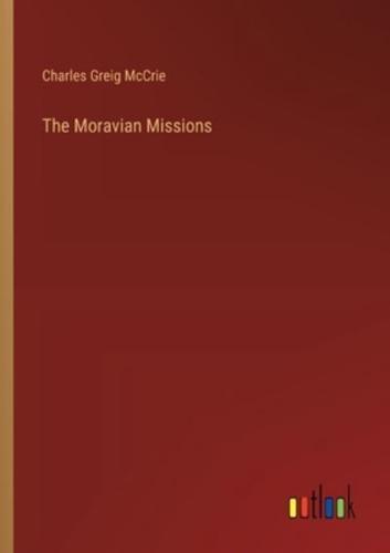 The Moravian Missions
