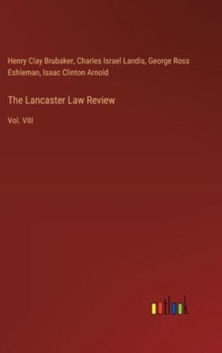The Lancaster Law Review