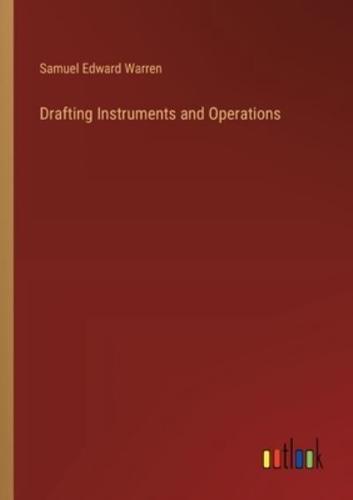 Drafting Instruments and Operations
