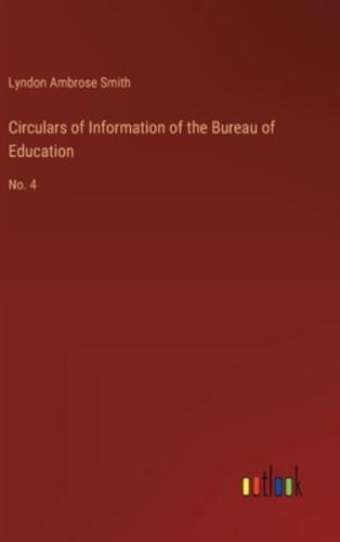 Circulars of Information of the Bureau of Education
