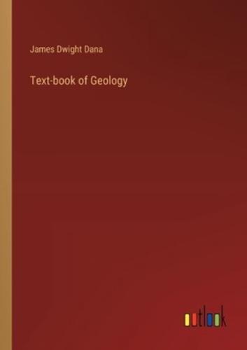 Text-Book of Geology