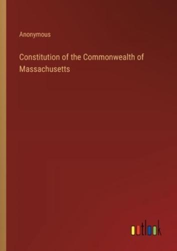 Constitution of the Commonwealth of Massachusetts